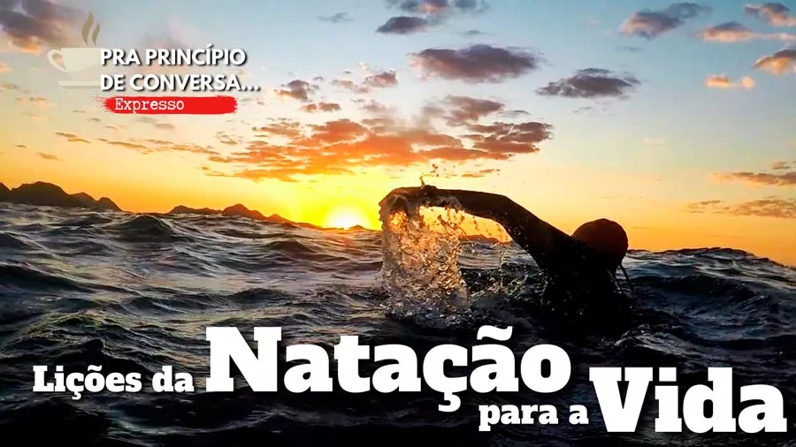 O que a Natação no Mar ensina para o nossa vida pessoal e o universo corporativo?